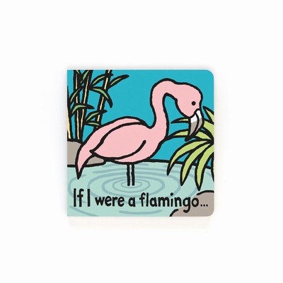 Jellycat If I Were A Flamingo Board Books New Zealand | TUJCR2651